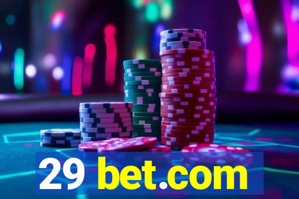 29 bet.com